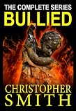 The Bullied Series Box Set