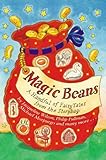 書評 Magic Beans: A Handful of Fairytales from the Storybag by miol mor