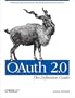 Oauth 2.0: The Definitive Guide