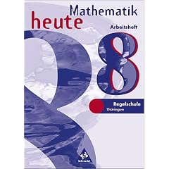 Mathematik heute - Ausgabe 1997: Mathematik heute, Regelschule Th�ringen, EURO, 8. Schuljahr