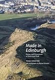 Made in Edinburgh : poems and evocations of Holyrood Park