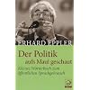 Der Politik aufs Maul geschaut: Kleines W�rterbuch zum �ffentliche Sprachgebrauch