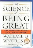 Cover of SCIENCE OF BEING GREAT by Wallace D. Wattles 1585426288