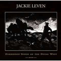 Forbidden Songs of the Dying West