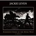 Forbidden Songs of the Dying West