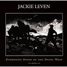 Forbidden Songs of the Dying West