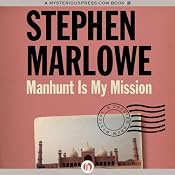 Manhunt Is My Mission: Chester Drum, Book 12 | [Stephen Marlowe]