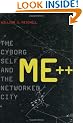 ME++: The Cyborg Self and the Networked City