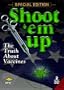 Shoot 'Em Up - The Truth About Vaccines, 2 DVD Special Edition