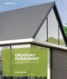 Produkt-Bild: D&auml;cher mit Faserzement: Architektur und Detail