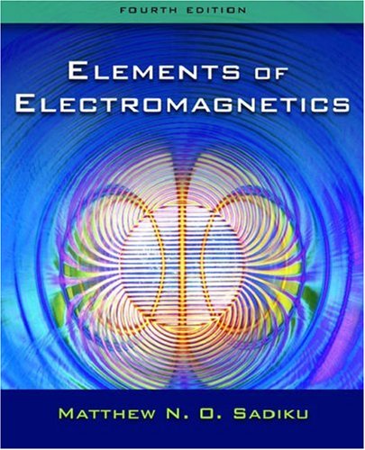 elements of electromagnetics the oxford series in electrical and computer engineering