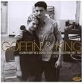Goffin & King: A Gerry Goffin & Carole King Song Collection 1961-1967