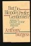 But Do Blondes Prefer Gentlemen?: Homage to Qwert Yuiop and Other Writings