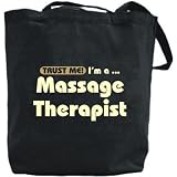 Canvas Tote Bag Black  Trust Me, I Am Massage Therapist  Occupations