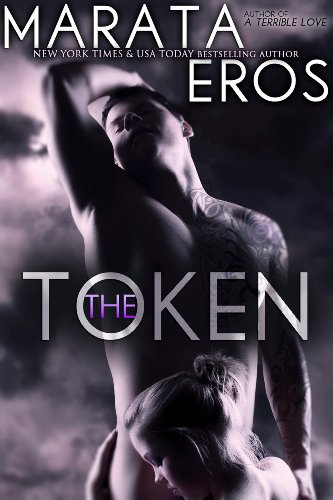 The Token by Marata Eros