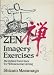 Image of Zen Imagery Exercises: Meridian Exercises for Wholesome Living