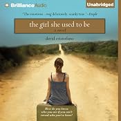 The Girl She Used to Be | [David Cristofano]