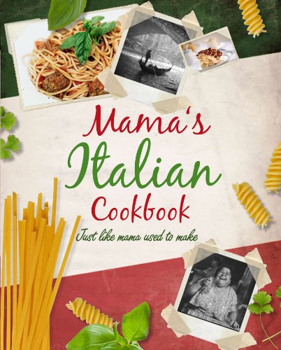 Mama's Italian Cookbook (Mama's Italian Ckbk)