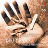 600 Years Calefax, 1985-2000