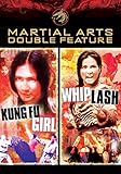 Kung Fu Girl / Whiplash