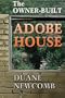 The Owner-Built Adobe House