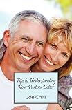 Tips to Understanding Your Partner Better