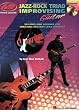 JEAN MARC BELKADI JAZZ-ROCK TRIAD IMPROVISING FOR GUITAR TAB BOOK/CD (Musicians Institute: Private Lessons)