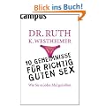 10 Geheimnisse f�r richtig guten Sex: Wie Sie es jedes Mal genie�en