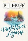 Dark River Legacy (Daybreak Mysteries #5)