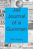 Jail Journal of a Gunman: A UK Gun Collector goes to Jail