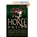 Horse Nation: True Stories About Horses and People
