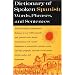 Dictionary of Spoken Spanish