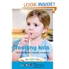 Feeding Kids: The Netmums Cookery Book