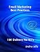 Email Marketing Best Practices: 100 Delivery No No''s