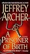 A Prisoner of...