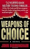 Weapons of Choice