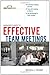 The Manager's Guide to Effective Meetings