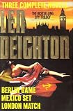 Len Deighton: Three Complete Novels