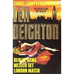 Len Deighton: Three Complete Novels book cover