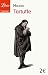 Tartuffe, Le