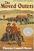 The Moved-Outers (Newbery Honor Roll)