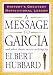 A Message to Garcia width=