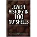 Jewish History in 100 Nutshells