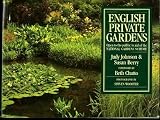 English Private Gardens: Open to the Public in Aid of the National Gardens Scheme