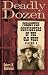 Deadly Dozen: Forgotten Gunfighters of the Old West