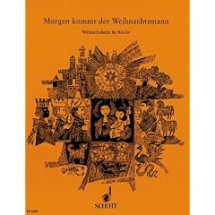 Morgen kommt der Weihnachtsmann. Weihnachtslieder f�r Klavier