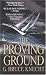 The Proving Ground
