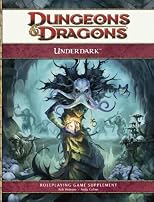 Underdark: A 4th Edition D&D Supplement