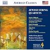 Jewish String Quartets (Milken Archive of American Jewish Music)
