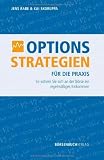 Optionsstrategien für die Praxis